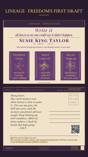 Susie King Taylor Digital Postcard — Lineage: Freedom's First Draft